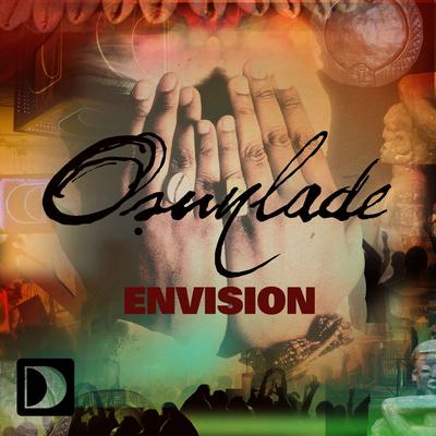 Envision (Argy Vocal Mix) By Osunlade's cover