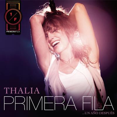 Thalia En Primera Fila... Un Año Después's cover