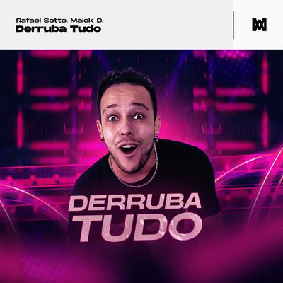Derruba Tudo's cover