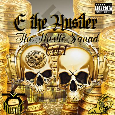 The Hustle Squad, Vol. 1's cover