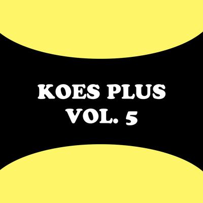 Koes Plus, Vol. 5's cover