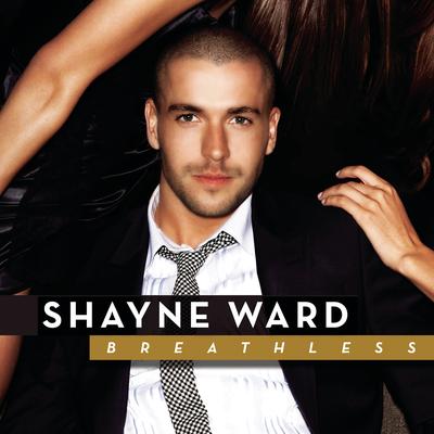Breathless By Shayne Ward's cover