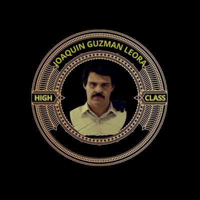 "JOAQUIN GUZMAN LEORA" (High Class)'s cover