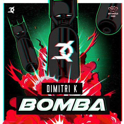 Bomba By Dimitri K's cover