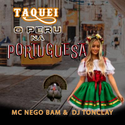 Taquei o Peru Na Portuguesa's cover