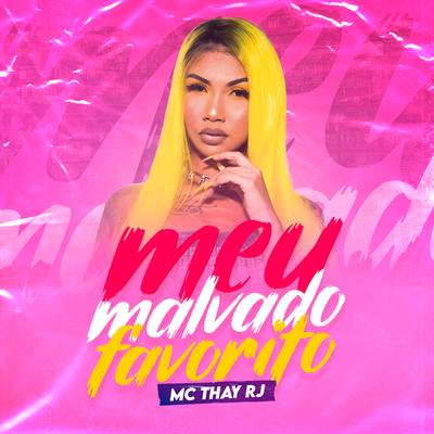 Meu Malvado Favorito By Mc Thay RJ's cover