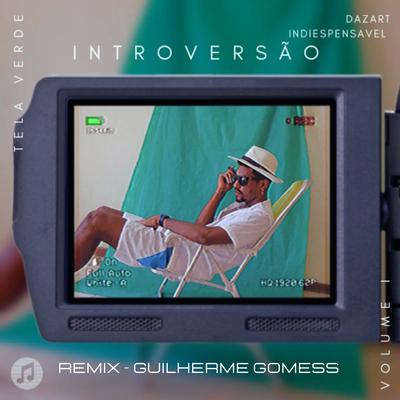 Introversão (Remix)'s cover