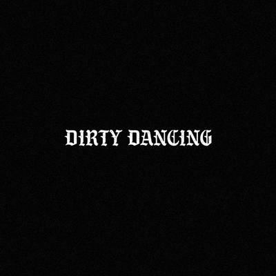 DIRTY DANCING By Shay Whelan's cover