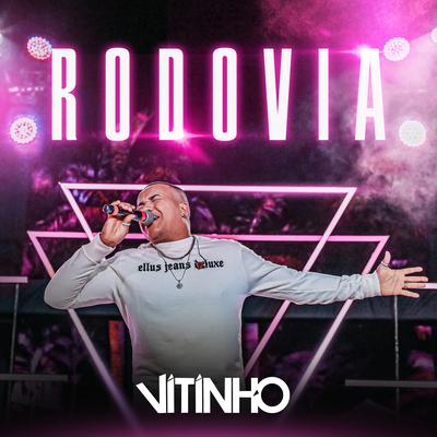 Rodovia (Ao Vivo) By Vitinho's cover