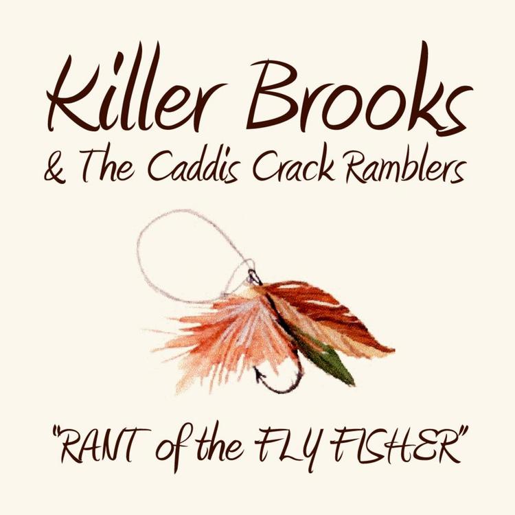 Killer Brooks & The Caddis Crack Ramblers's avatar image