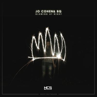 Glowing At Night By Jo Cohen, BQ's cover