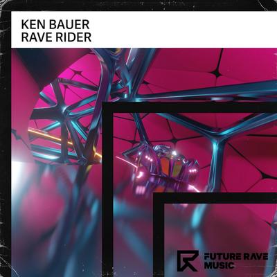 Rave Rider By Ken Bauer's cover