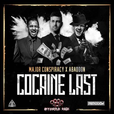 Cocaine Last By Major Conspiracy, Abaddon's cover