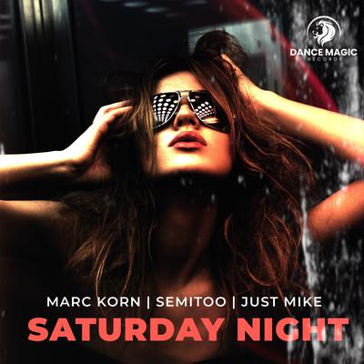 Saturday Night (Hypertechno Extended Mix) By HYPERTECHNO, Marc Korn, Semitoo, Just Mike's cover