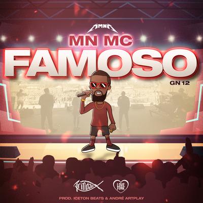 Famoso: Gn 12 By MN MC, Trindade Records, Love Funk's cover