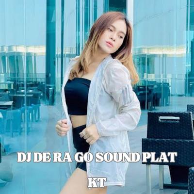 DJ DE RA GO PLAT KT's cover