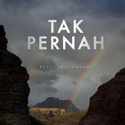 Tak Pernah's cover