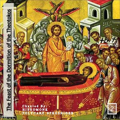 The Feast of the Dormition of the Theotokos's cover