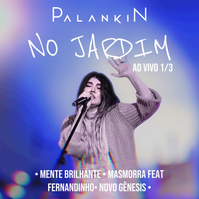No Jardim Parte 1/3 (Ao Vivo)'s cover