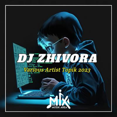 DJ Zhivora's cover