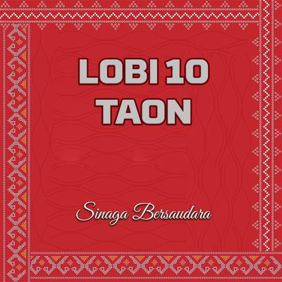 Lobi 10 Taon's cover