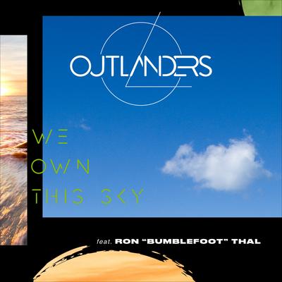 We Own This Sky By Outlanders, Tarja, Ron Bumblefoot Thal, Torsten Stenzel's cover