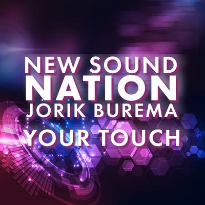 Your Touch By New Sound Nation, Jorik Burema's cover
