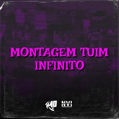 Montagem Tuim Infinito's cover