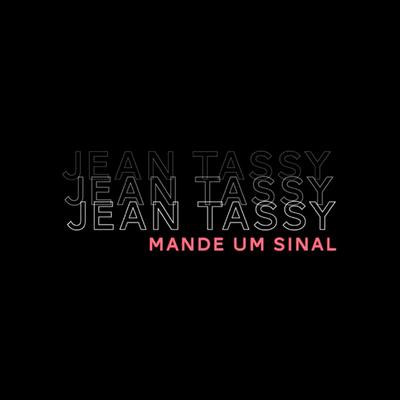 Mande um Sinal (Ao Vivo) By Jean Tassy's cover
