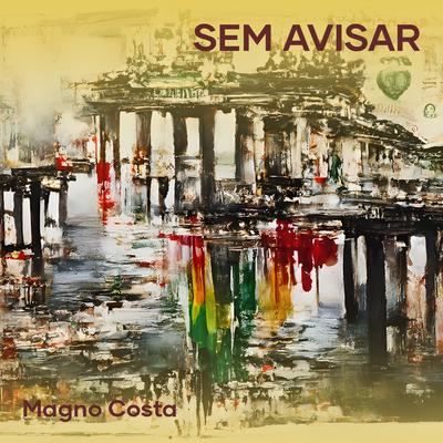 Sem Avisar By Magno Costa, Kayk Lima's cover