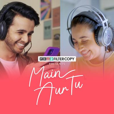 Main Aur Tu's cover