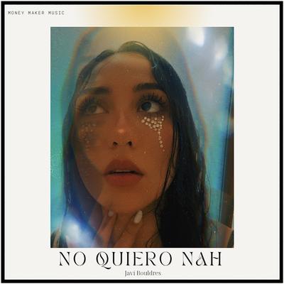 No Quiero Nah's cover