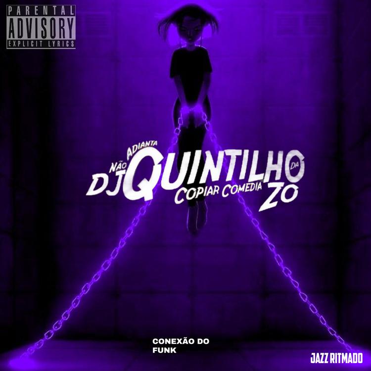 DJ QUINTILHO DA ZO's avatar image