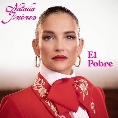 El Pobre By Natalia Jiménez's cover