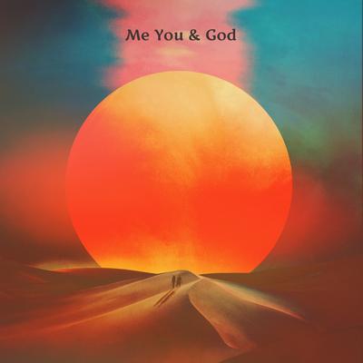 ME YOU & GOD's cover