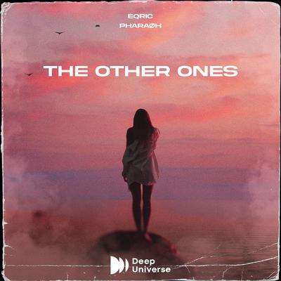 The Other Ones By EQRIC, PHARAØH's cover