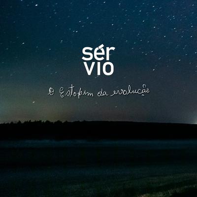 O Estopim da Evolução By Sérvio's cover