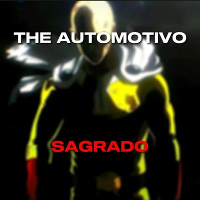 The Automotivo Sagrado By DJ ZK3's cover