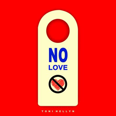 NO LOVE's cover