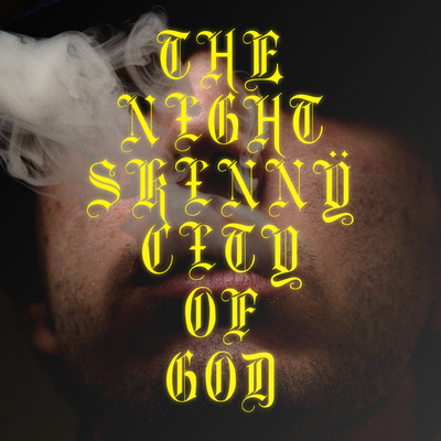 City of god By Night Skinny's cover