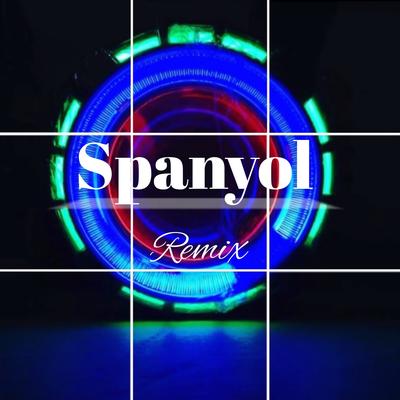 Spanyol (Remix)'s cover
