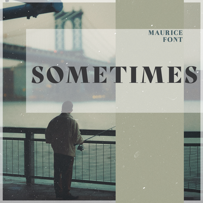 Sometimes By Maurice Font's cover