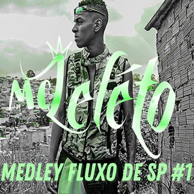 Medley Fluxo de Sp By Mc Leléto's cover