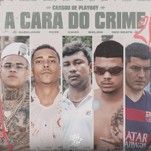 a cara do crime's cover