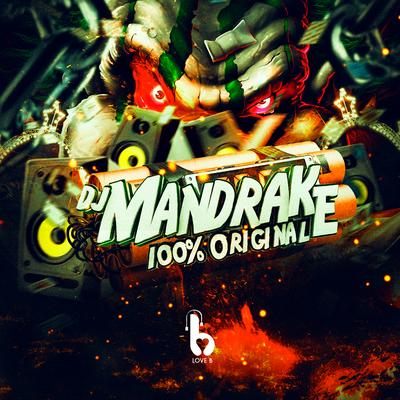 Destruidora de Concorrencia By DJ Mandrake 100% Original's cover