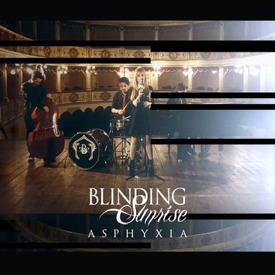 Asphyxia By Blinding Sunrise's cover