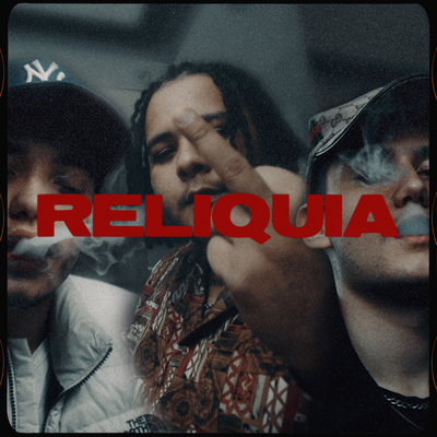 Relíquia By Górdon, Lil Tiy, JotaPills, Hitmachine's cover