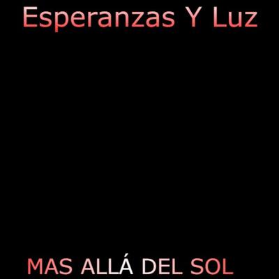 Esperanzas y Luz's cover