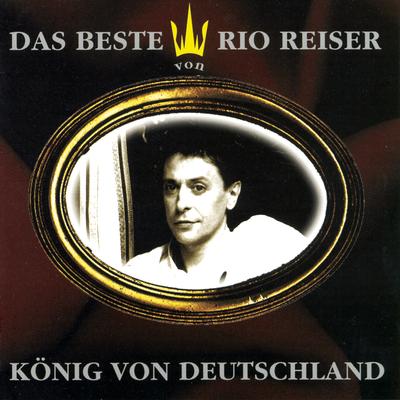 König von Deutschland By Rio Reiser's cover