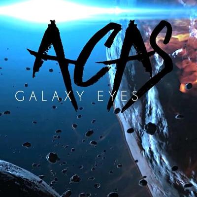 Galaxy Eyes By Along Came A Spider's cover
